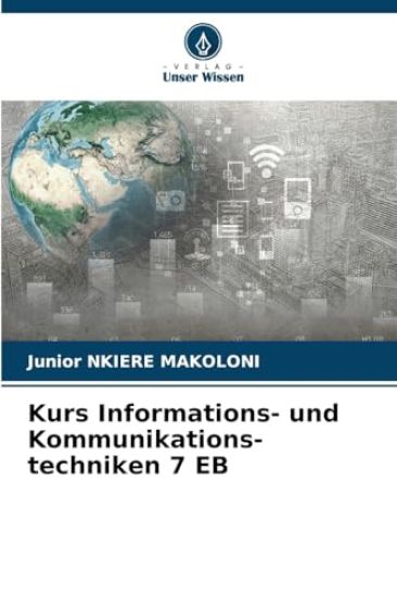 Kurs Informations- und Kommunikations-techniken 7 EB