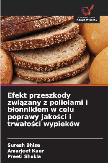Efekt przeszkody zwiazany z poliolami i blonnikiem w celu poprawy jakosci i trwalosci wypieków