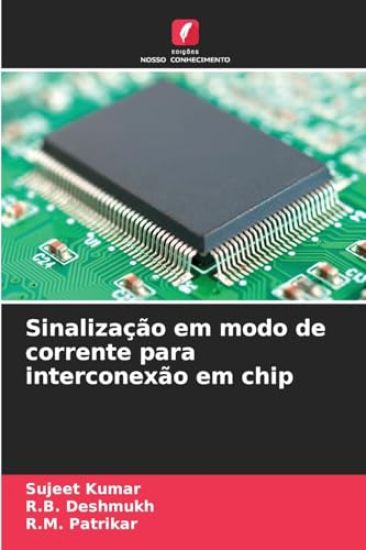 Sinalização em modo de corrente para interconexão em chip