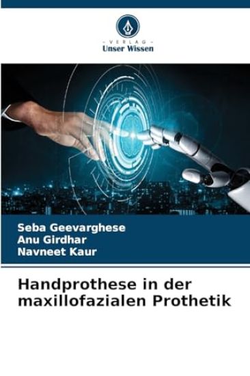 Handprothese in der maxillofazialen Prothetik