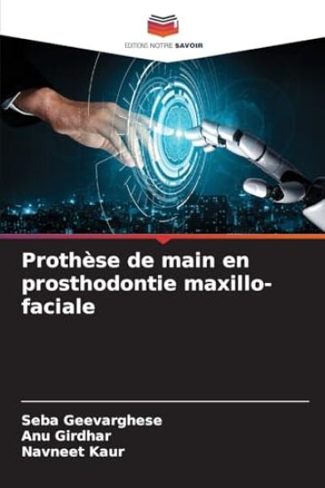 Prothèse de main en prosthodontie maxillo-faciale