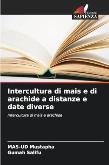 Intercultura di mais e di arachide a distanze e date diverse