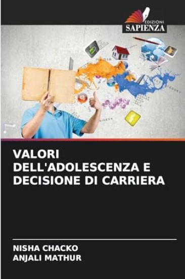 Valori Dell'adolescenza E Decisione Di Carriera