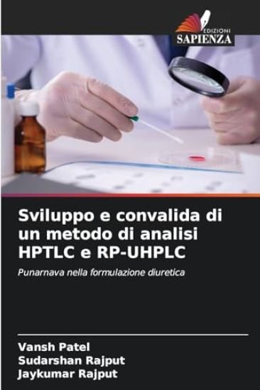 Sviluppo e convalida di un metodo di analisi HPTLC e RP-UHPLC