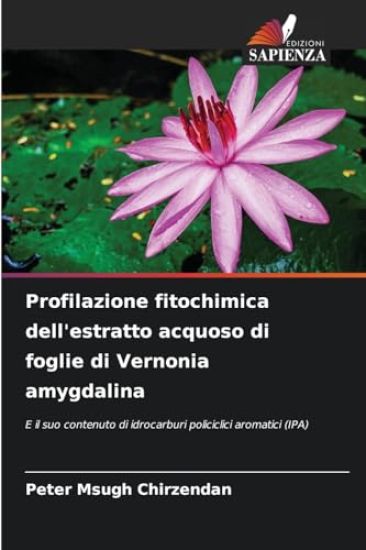 Profilazione fitochimica dell'estratto acquoso di foglie di Vernonia amygdalina