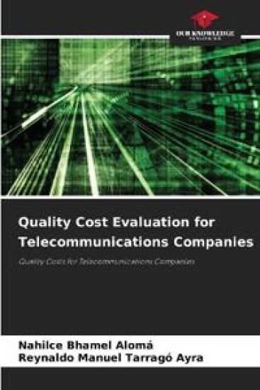 Quality Cost Evaluation for Telecommunications Companies
