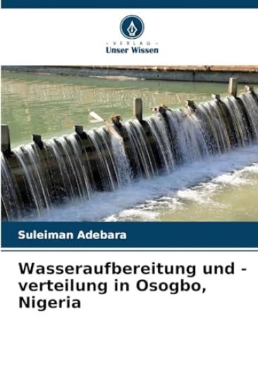 Wasseraufbereitung und -verteilung in Osogbo, Nigeria