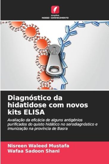 Diagnóstico da hidatidose com novos kits ELISA