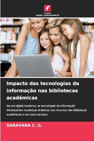 Impacto das tecnologias da informação nas bibliotecas académicas