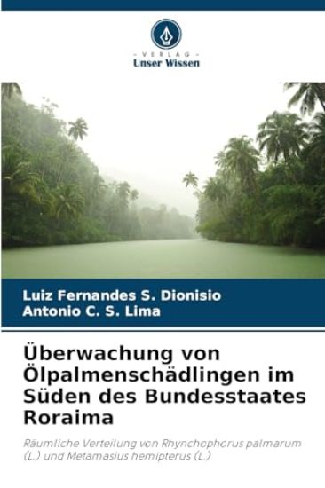 Überwachung von Ölpalmenschädlingen im Süden des Bundesstaates Roraima
