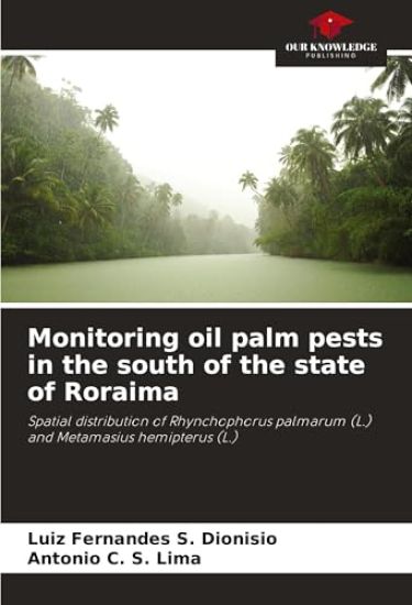 Monitoring oil palm pests in the south of the state of Roraima