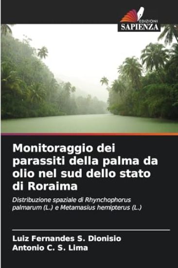 Monitoraggio dei parassiti della palma da olio nel sud dello stato di Roraima
