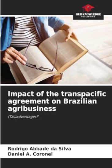 Impact of the transpacific agreement on Brazilian agribusiness