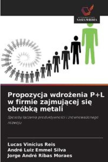 Propozycja wdrozenia P+L w firmie zajmujacej sie obróbka metali