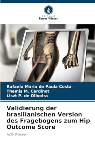 Validierung der brasilianischen Version des Fragebogens zum Hip Outcome Score