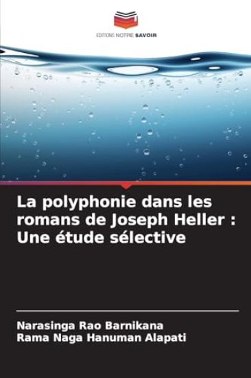 La polyphonie dans les romans de Joseph Heller