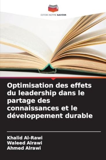 Optimisation des effets du leadership dans le partage des connaissances et le développement durable