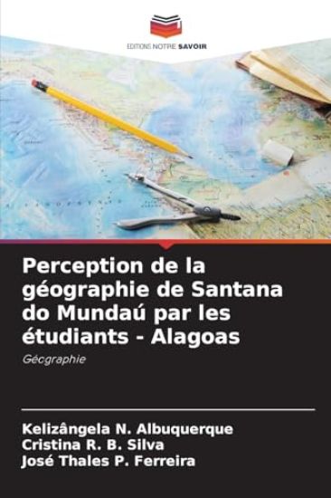 Perception de la géographie de Santana do Mundaú par les étudiants - Alagoas