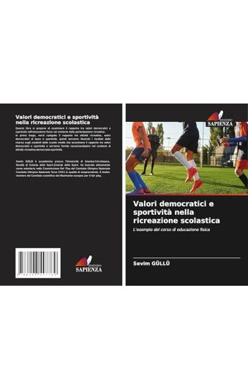 Valori democratici e sportività nella ricreazione scolastica