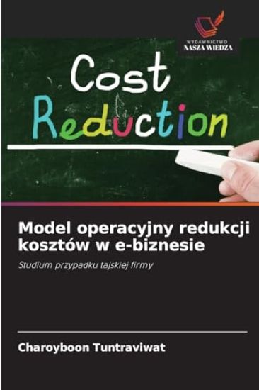 Model operacyjny redukcji kosztów w e-biznesie
