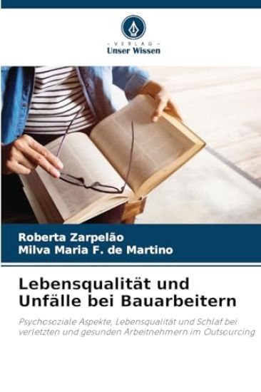 Lebensqualität und Unfälle bei Bauarbeitern