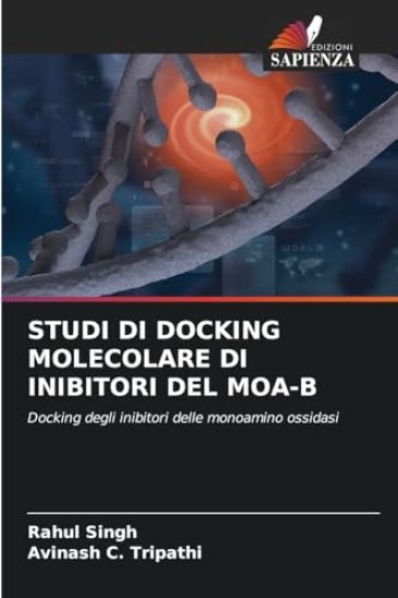Studi Di Docking Molecolare Di Inibitori del Moa-B