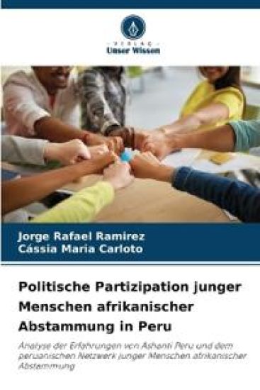 Politische Partizipation junger Menschen afrikanischer Abstammung in Peru