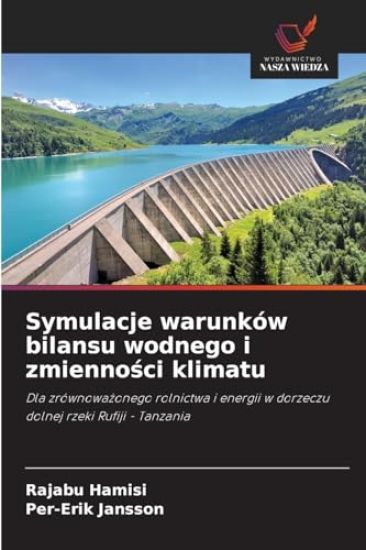 Symulacje warunków bilansu wodnego i zmiennosci klimatu