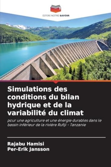 Simulations des conditions du bilan hydrique et de la variabilité du climat