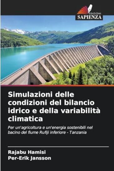 Simulazioni delle condizioni del bilancio idrico e della variabilità climatica