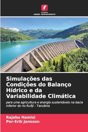 Simulações das Condições do Balanço Hídrico e da Variabilidade Climática