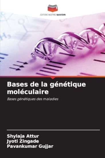 Bases de la génétique moléculaire