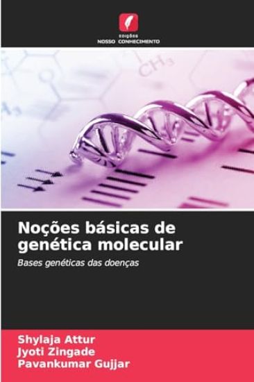 Noções básicas de genética molecular