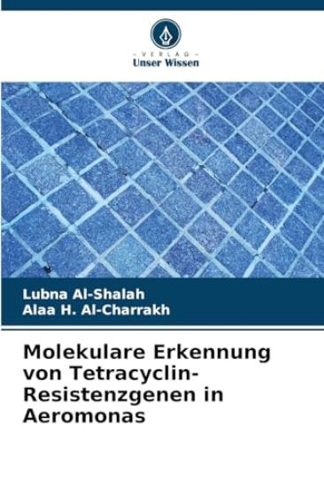 Molekulare Erkennung von Tetracyclin-Resistenzgenen in Aeromonas