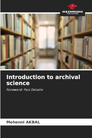 Introduction to archival science