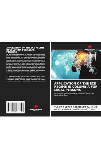 Application of the Ece Regime in Colombia for Legal Persons