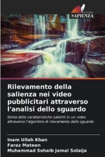 Rilevamento della salienza nei video pubblicitari attraverso l'analisi dello sguardo