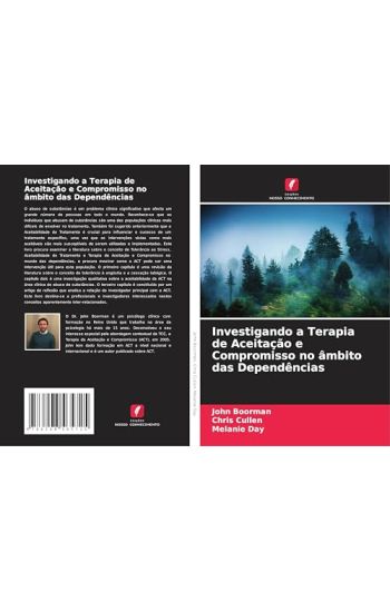 Investigando a Terapia de Aceitação e Compromisso no âmbito das Dependências