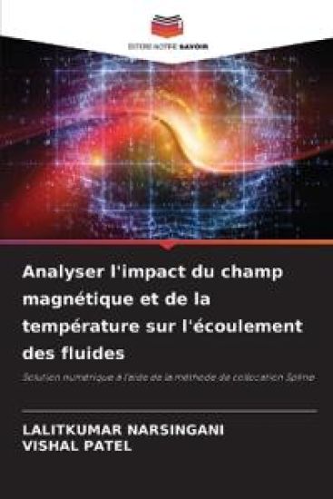 Analyser l'impact du champ magnétique et de la température sur l'écoulement des fluides
