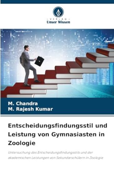 Entscheidungsfindungsstil und Leistung von Gymnasiasten in Zoologie