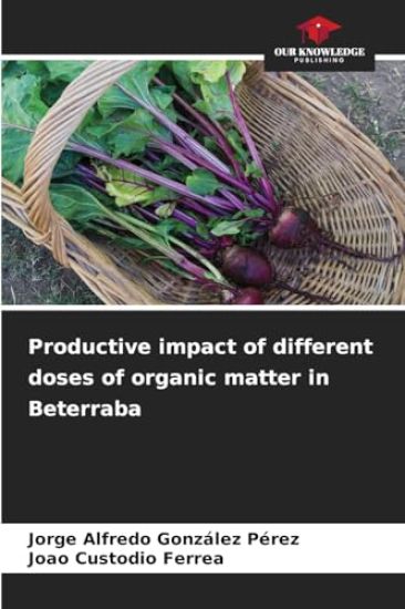Productive impact of different doses of organic matter in Beterraba