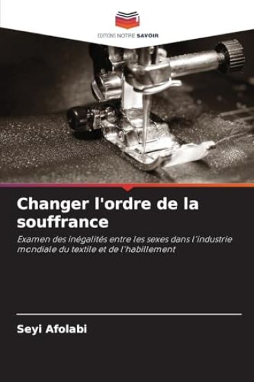 Changer l'ordre de la souffrance