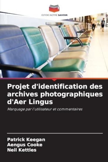 Projet d'identification des archives photographiques d'Aer Lingus