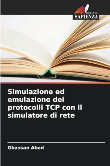 Simulazione ed emulazione dei protocolli TCP con il simulatore di rete