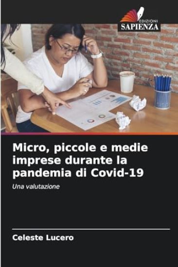 Micro, piccole e medie imprese durante la pandemia di Covid-19