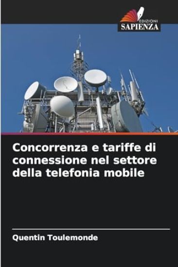 Concorrenza e tariffe di connessione nel settore della telefonia mobile