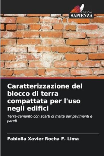 Caratterizzazione del blocco di terra compattata per l'uso negli edifici