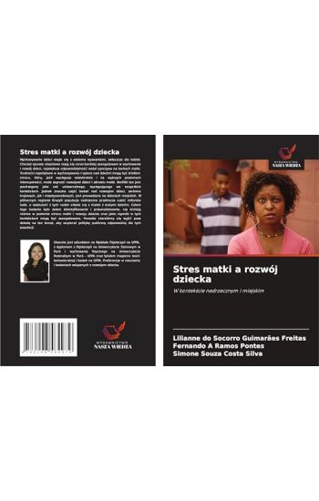 Stres matki a rozwój dziecka