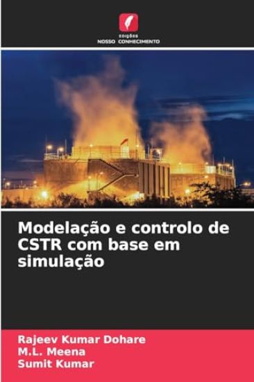 Modelação e controlo de CSTR com base em simulação
