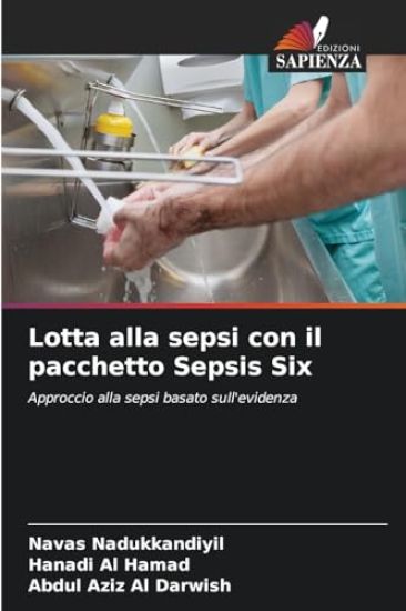 Lotta alla sepsi con il pacchetto Sepsis Six